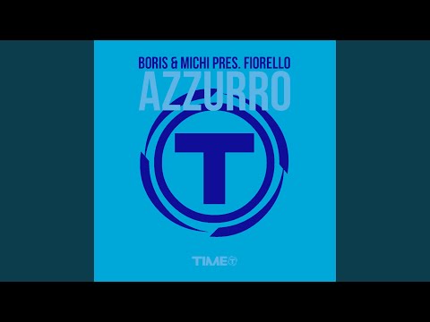 Boris Dlugosch — Azzurro (Mricky & Danieli Suncity Mix)