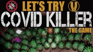 Covid Killer The Game - Early Access Demo screenshot 4