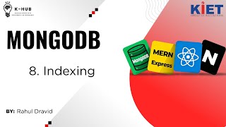 8. MONGODB INDEXING