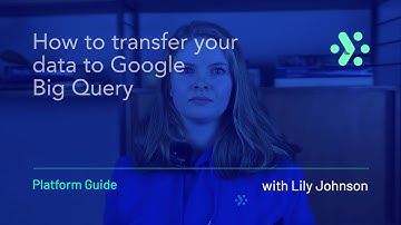 Adverity Platform Guide | How to transfer your data to Google Big Query