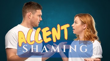Why Accent Shaming Is Outdated! #accents