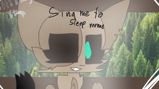 Sing me to sleep||Animation meme||New oc||Oc backstory?
