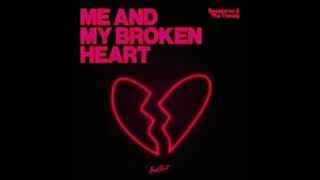Boostereo feat. The Trendy - Me And My Broken Heart (Slowed & Reverb)