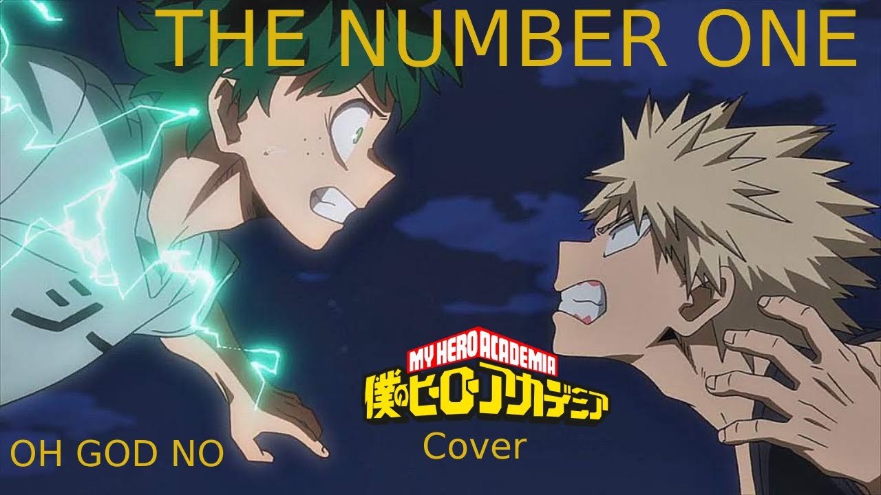 The Number One - Oh God No but its My Hero Academia (FNF Cover)