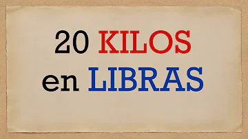 ¿Cuánto valen 20 libras?