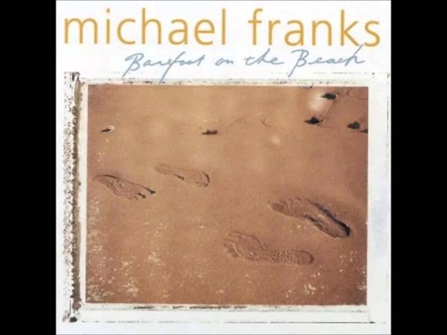 MICHAEL FRANKS - HEART LIKE AN OPEN BOOK