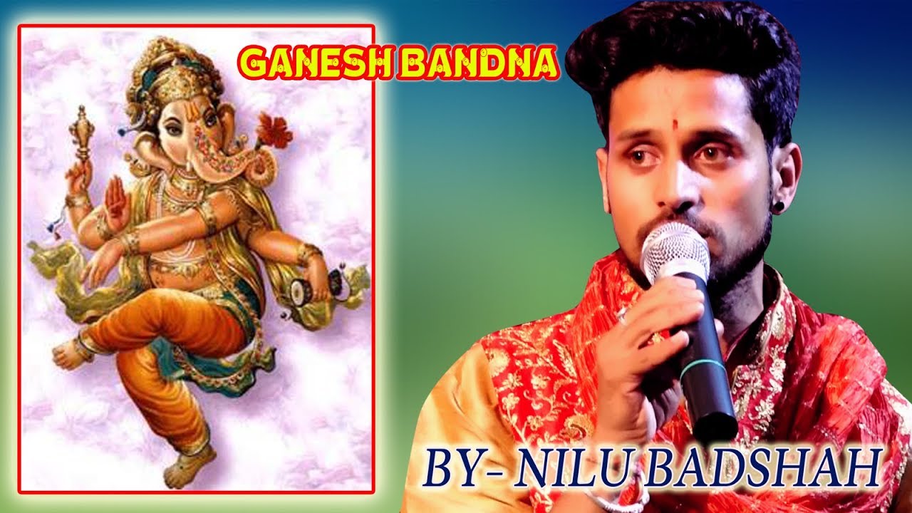 GANESH BANDNA BY NILU BADSHAH (JAGRAN IN SANDHOL)