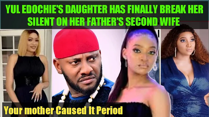 👉 YUL EDOCHIE DAUGHTER HAS BLAMED HER FATHER FOR GETTING A SECOND WIFE #TRENDINGGIST #REACTIONVIDEO