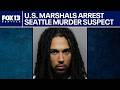 US marshals arrest Seattle homicide suspect in Missouri