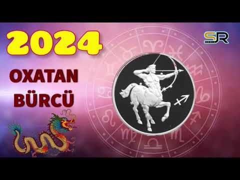 OXATAN BÜRCÜ  2024