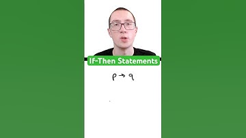 If-Then Statements Explained!