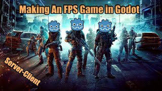 Godot Multiplayer FPS Tutorial - Server Client