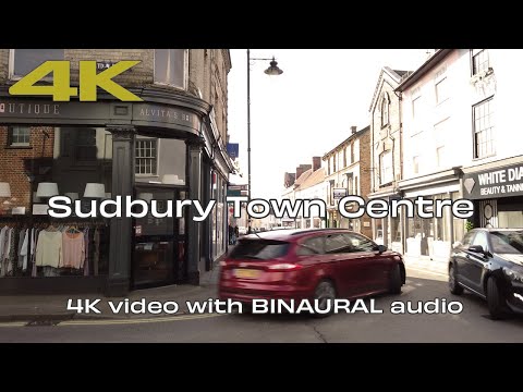 🇬🇧Sudbury Suffolk UK ⎮4K Ultra HD Binaural Audio | Town Centre Walking Video  🌤