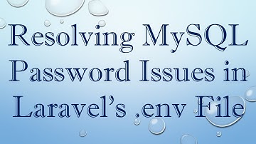 Resolving MySQL Password Issues in Laravel