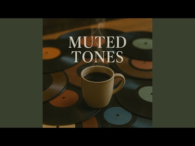 Muted Tones - YouTube