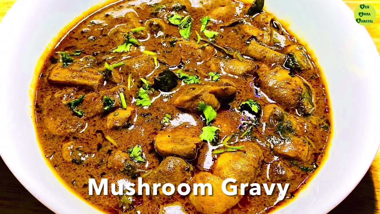 Quick Mushroom Gravy | No Onion No Tomato Mushroom Gravy | Simple Mushroom Gravy | Recipes in Tamil