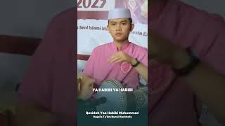 Qosidah Ya Habibi Ya Muhammad - Majelis Nurul Musthofa