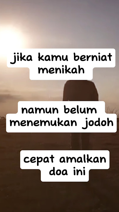 doa minta jodoh #doa #doamustajab #dzikir #amalan #amalangurusekumpul #amalan #jodoh