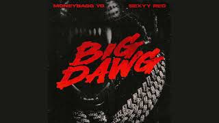 Moneybagg Yo - Big Dawg (Feat. Sexyy Red) [Clean]
