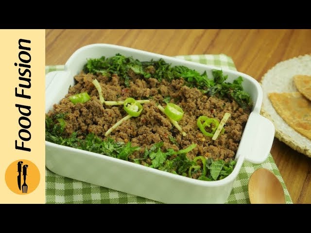 Smokey Keema Recipe By Food Fusion