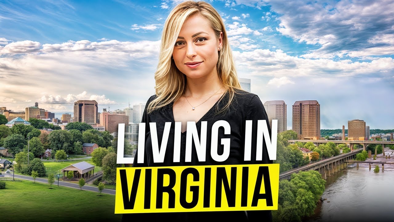 What is it Like Living in Virginia?
