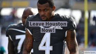 Why Deshaun Watson Needs to Leave Houston