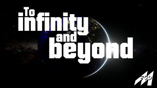 To Infinity and Beyond
