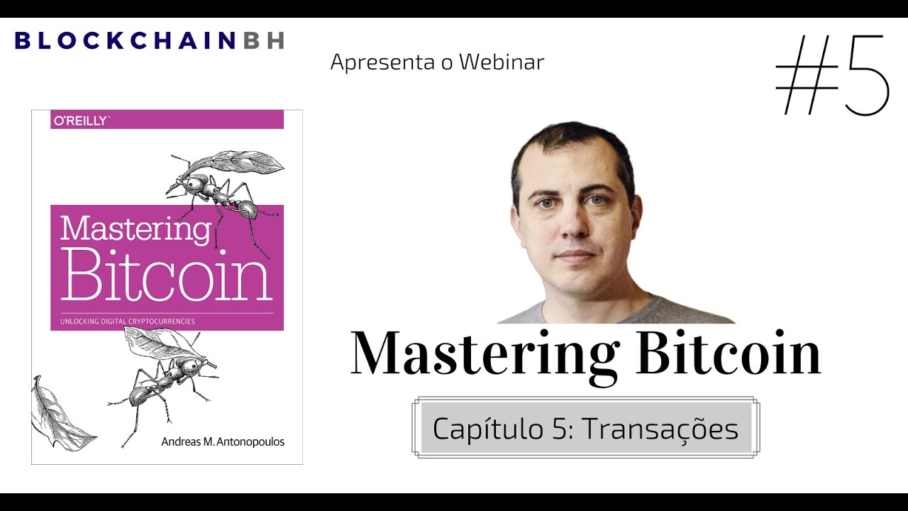 Webinar Mastering Bitcoin - Capítulo 5