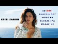 Hot look kriti sanon stunning photoshoot  global spa  the insight now