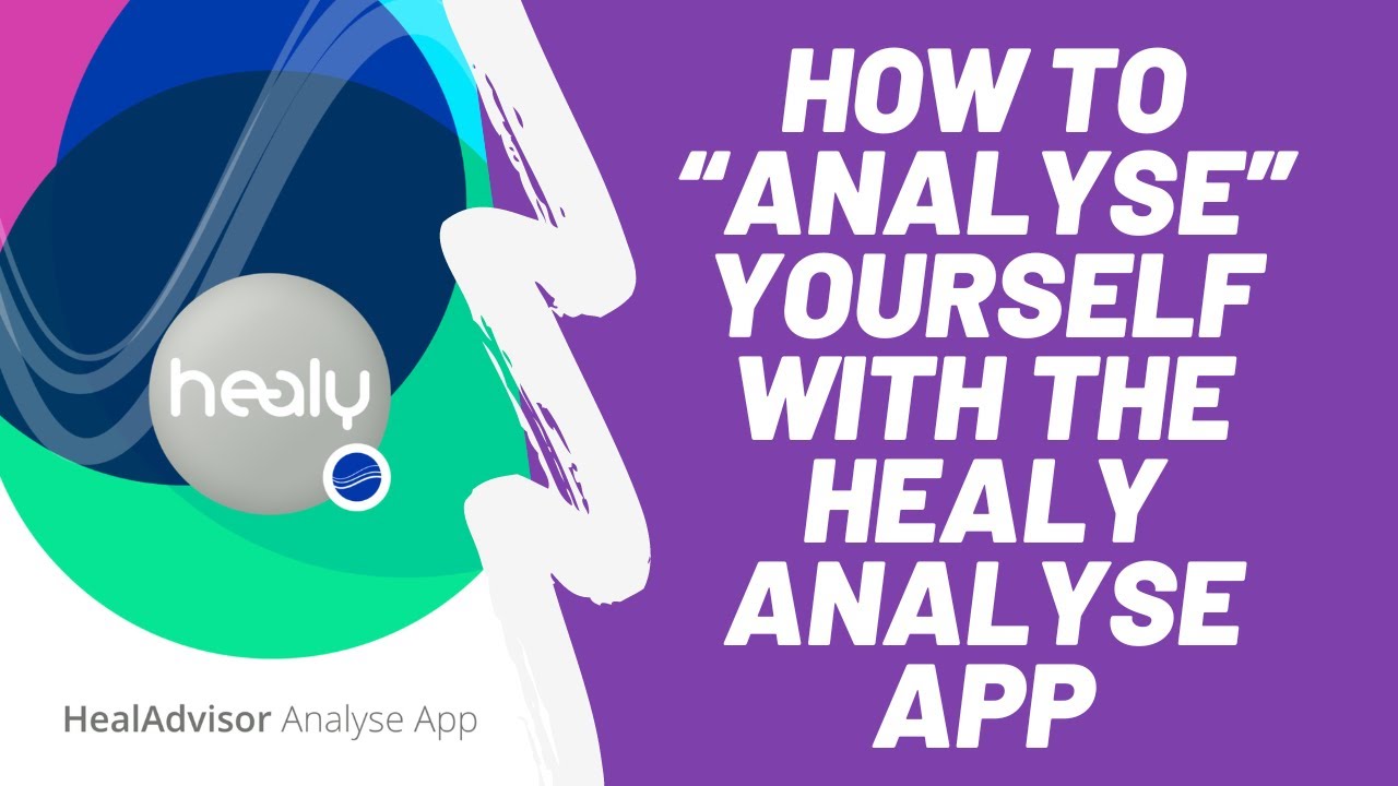 How To Use The Healy Resonance and Analyse App To "Analyze"  Yourself And Others