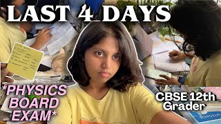 LAST 4 DAYS BEFORE PHYSICS BOARD EXAM|| CBSE 12th GRADER | 12th Board Exam Preparation 2026