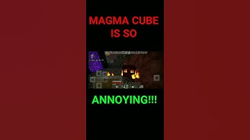 MAGMA CUBE is so ANNOYING!!! #shorts