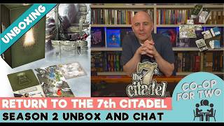 Return to the 7th Citadel - Season Two Kickstarter - Unbox & Chat