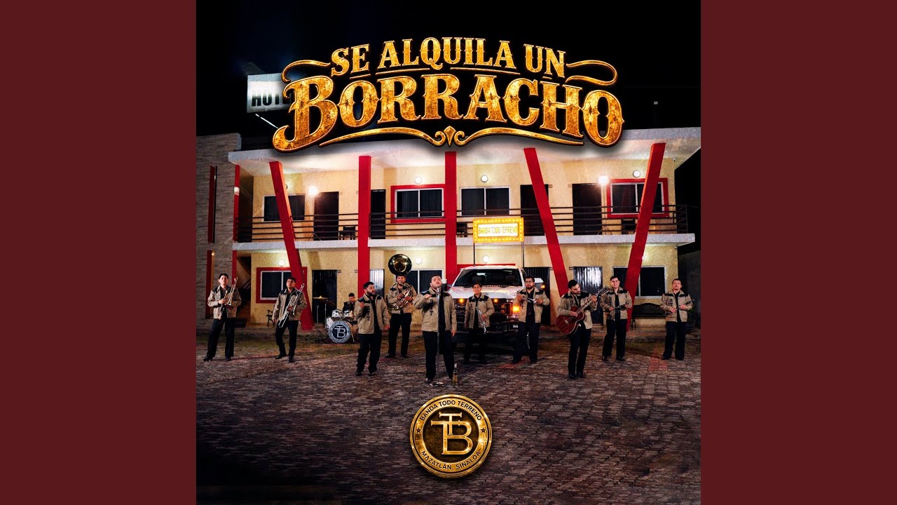 Se Alquila Un Borracho