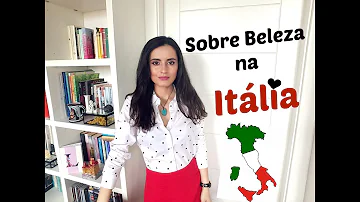 Como é a beleza italiana?