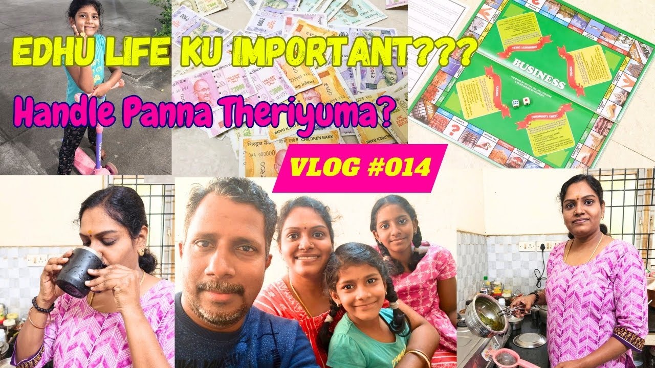 Vlog #014| 🙋‍♀️Edhu life ku important??? | Handle Panna Theriyuma? |#vlog #homevlog #home #tamil