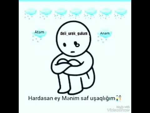 Hardasan ey menim saf uwaqligim