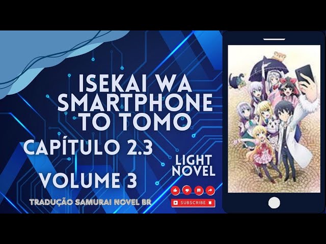 Isekai wa smartphone to tomo ni Volume 1 Capítulo 2 part 8 