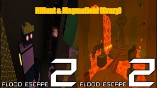 Roblox Flood Escape 2 (Test Map) - Hillant & Magmafield (Crazy)(Multiplayer)