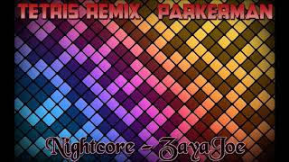 Tetris Final Remix ~ Parkerman [Nightcore]