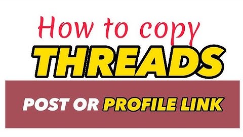 Copy And Download Threads Video [Easy Way To Copy Threads Link]
