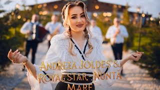 Andreia Joldeș Royal Star- Nuntă Mare Videoclip Oficial 2026