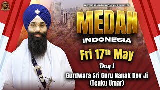Indonesia, Medan Tour | Day 1  | Gurdwara Sri Guru Nanak Dev Ji | 17/5/24