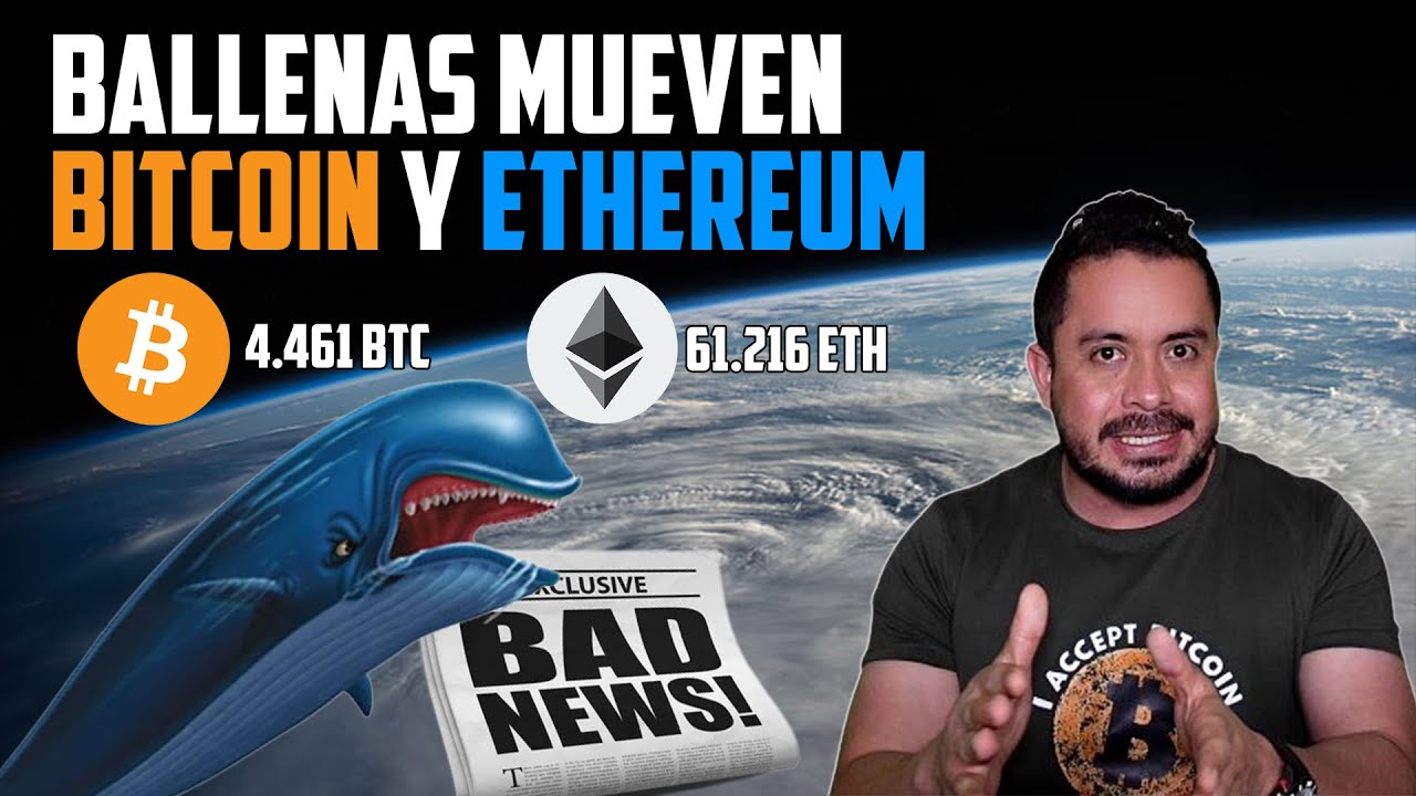 🚨BALLENAS VENDEN BITCOIN y ETHEREUM… ATENCION a lo RELEVANTE