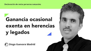 Changes in exempt occasional gains: values ​​from inheritances, legacies or donations screenshot 5