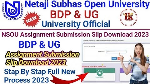 NSOU BDP & UG Assignment Submission Slip Download 2023 Stap By Stap New Process