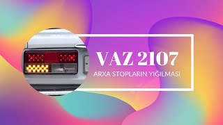 Vaz 2107 Lada - Stoplarin Yiğilmasi