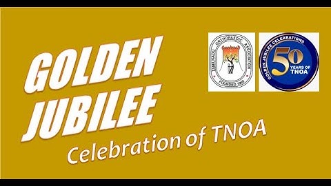 Golden Jubilee of TNOA