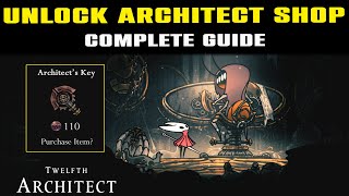How to UNLOCK Architect Shop & Get Architect's Key Complete Guide Explained | SILKSONG