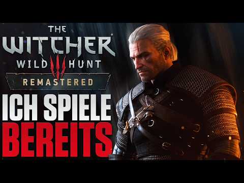 I'm Already Playing The Witcher 3 Remastered - All the Info I'm Allowed to Share